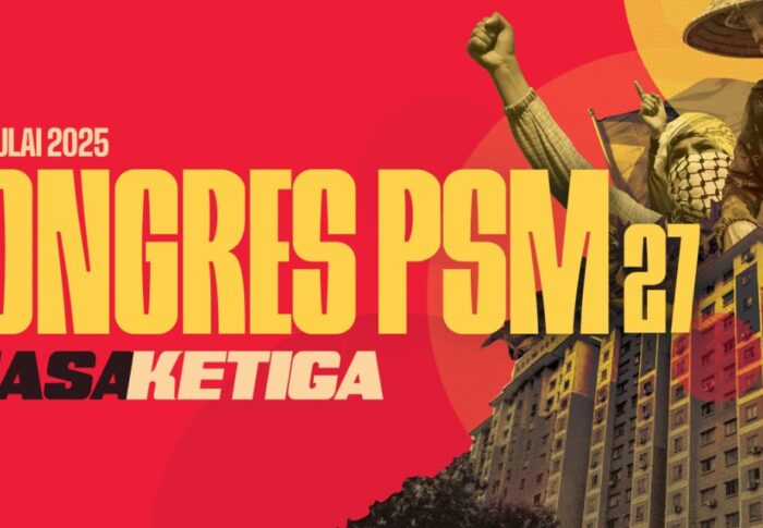 Kuasa Ketiga Kuasa Kita – PSM Berkongres Buat Kali Ke-27